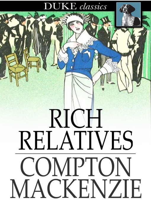 Title details for Rich Relatives by Compton MacKenzie - Wait list
